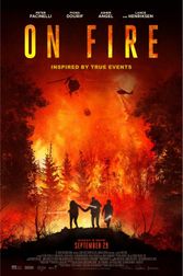 On Fire - Early Sneak Preview Poster